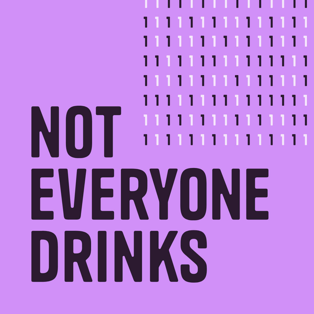Not everyone drinks Logo
